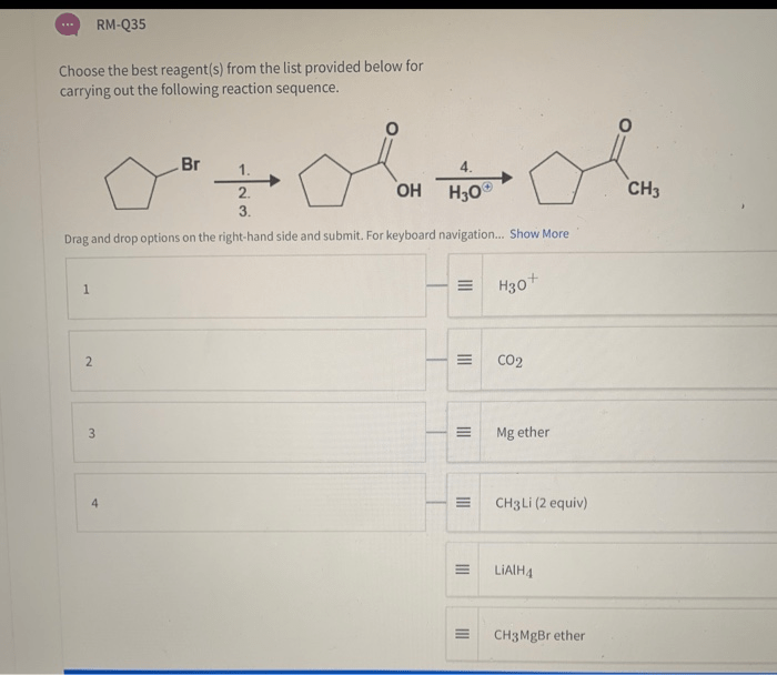 Choose the best reagents to complete the following reaction